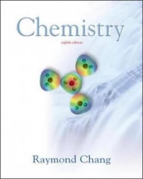 Image of Chemistry with Bound-In Online Learning Center Card and Online Chemskill Builder V.2 by Raymond Chang Hardback