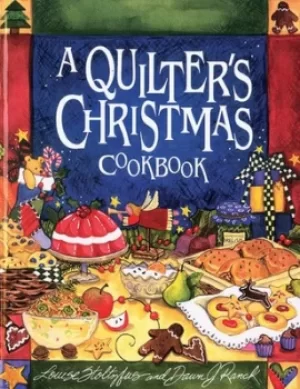 Image of A quilters Christmas cookbook by Louise Stoltzfus