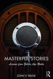 Image of Masterful Stories Lessons from Golden Age Radio
