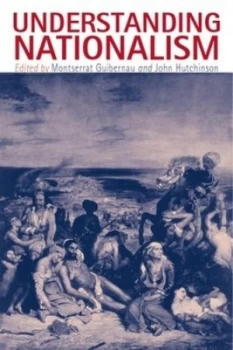Image of Understanding Nationalism by Montserrat Guibernau Paperback