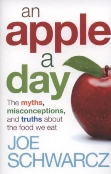 Image of An Apple a Day by Joseph Schwarcz Book