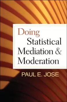 Image of Doing Statistical Mediation and Moderation