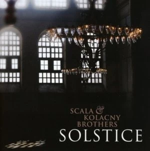 image of Solstice by Scala & Kolacny Brothers CD Album