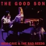 image of Nick Cave & The Bad Seeds - The Good Son (Remastered) (Music CD)