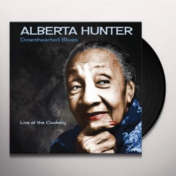 Image of Alberta Hunter - Downhearted Blues: Live At The Cookery Vinyl