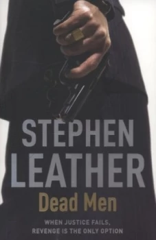 Image of Dead Men by Stephen Leather Paperback