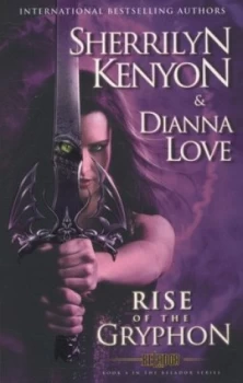 Image of Rise of the Gryphon by Sherrilyn Kenyon Paperback