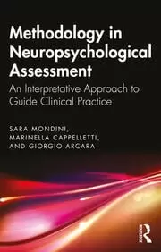 Image of Methodology in Neuropsychological Assessment An Interpretative Approach to Guide Clinical Practice