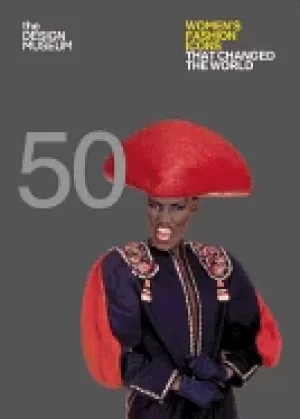 Image of fifty womens fashion icons that changed the world