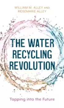 Image of The Water Recycling Revolution : Tapping into the Future