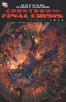 Image of Countdown to Final Crisis.. Volume 4 by Paul Dini and Justin Gray and Keith Giffen and Jess Saiz and Jimmy Palmiotti and Ken Lopez and Travis Lanham a