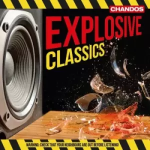 image of Explosive Classics by Various Composers CD Album