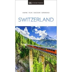 Image of DK Eyewitness Switzerland Paperback / softback 2019