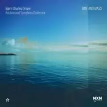 Image of Bjorn Charles Dreyer: Time and Mass