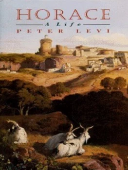 Image of Horace by Peter Levi Hardback