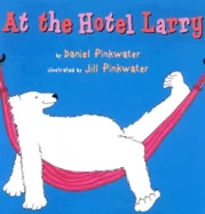 Image of at the hotel larry