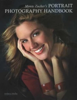 Image of Monte Zuckers Portrait Photography Handbook by Monte Zucker Book