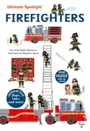 Image of ultimate spotlight firefighters