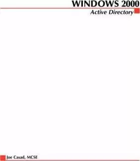 Image of Windows 2000 Active Directory by Joe Casad
