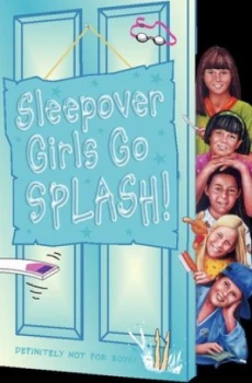 Image of Sleepover Girls Go Splash by Sue Mongredien Paperback