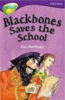 Image of Oxford Reading Tree Level 11 Treetops More Stories A Blackbones Save the School by Alan Macdonald Paperback