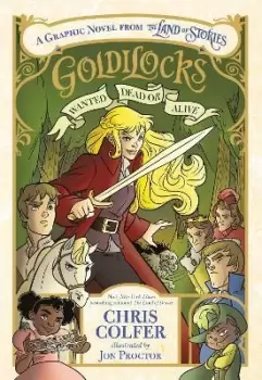 Image of Goldilocks: Wanted Dead or Alive by Chris Colfer