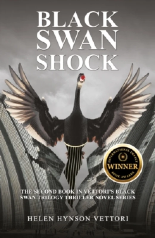 Image of Black Swan Shock : The Second Book in Vettoris Black Swan Trilogy Thriller Novel Series Paperback / softback