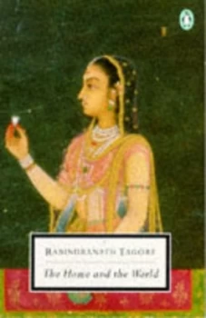 Image of The Home and the World by Rabindranath Tagore Paperback