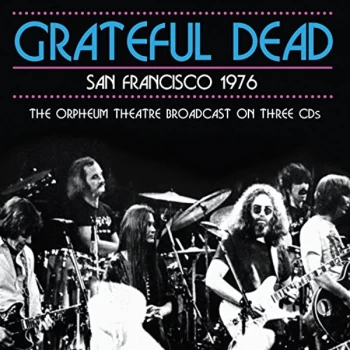 image of Grateful Dead - San Francisco 1976 CD