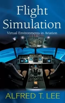 Image of Flight Simulation : Virtual Environments in Aviation