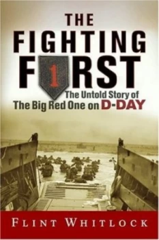 Image of The Fighting First by Flint Whitlock Paperback