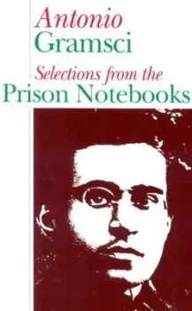 Image of Selections from the prison notebooks of Antonio Gramsci by Antonio Gramsci