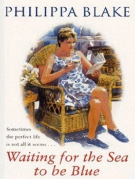 Image of Waiting for the Sea to Be Blue by Philippa Blake Paperback