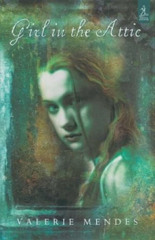 Image of Girl in the Attic by Valerie Mendes Paperback