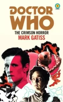 Image of Doctor Who: The Crimson Horror (Target Collection)