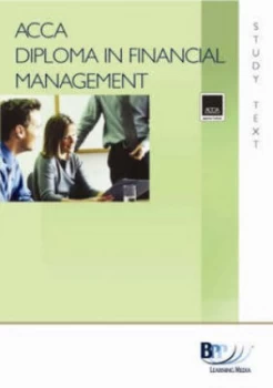 Image of Acca Diploma in Financial Management for Exams from December 2008. Module a by Bpp Learning Media Book