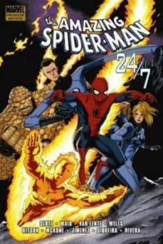 Image of The Amazing Spider-Man. 24/7 by Dan Slott Hardback