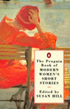 Image of The Penguin Book of Modern Womens Short Stories by Susan Hill Paperback