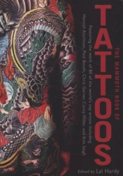 Image of The Mammoth Book of Tattoos by Lal Hardy Paperback