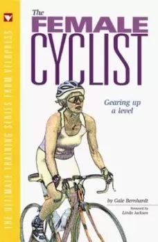 Image of The female cyclist by Gale Bernhardt