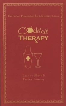Image of Cocktail Therapy by Leanne Shear Hardback