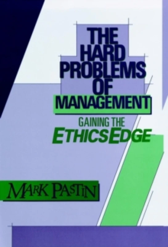 Image of The Hard Problems of Management. Hardback. By Mark Pastin Books