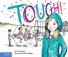 Image of tough a story about how to stop bullying in schools