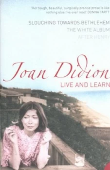Image of Live and Learn by Joan Didion Paperback