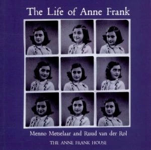 Image of The Life of Anne Frank by Anne Frank House Book