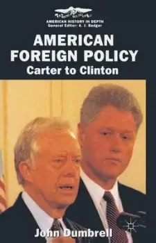 Image of American foreign policy by John Dumbrell