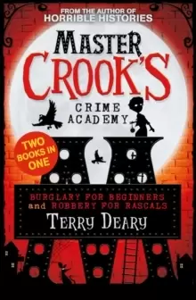 Image of Burglary for Beginners / Robbery for Rascals (2 books in 1)