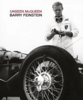 Image of Unseen Mcqueen by Barry Feinstein Hardback