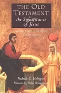 Image of old testament and the significance of jesus embracing change maintaining