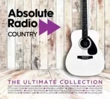 Image of Absolute Radio Country: The Ultimate Collection